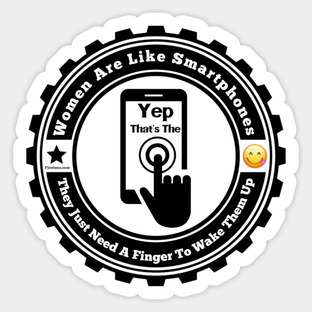 Women Are Like Smartphones